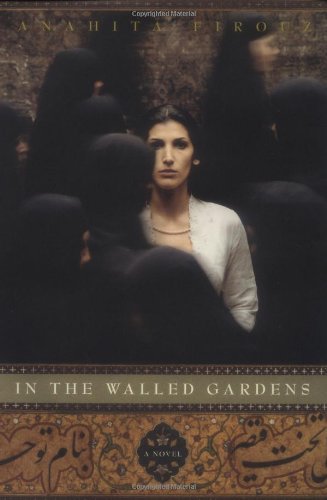 In the Walled Gardens: A Novel Contemporary literature