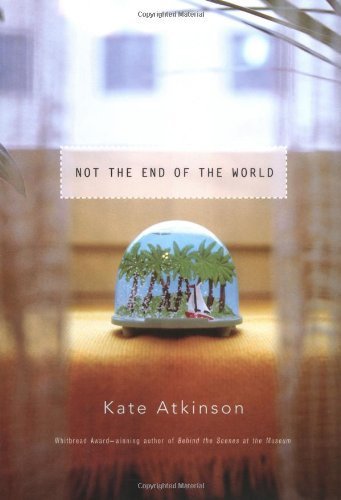 Not the End of the World: Stories Essays & Short Stories