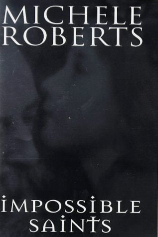 Impossible Saints Contemporary literature Books