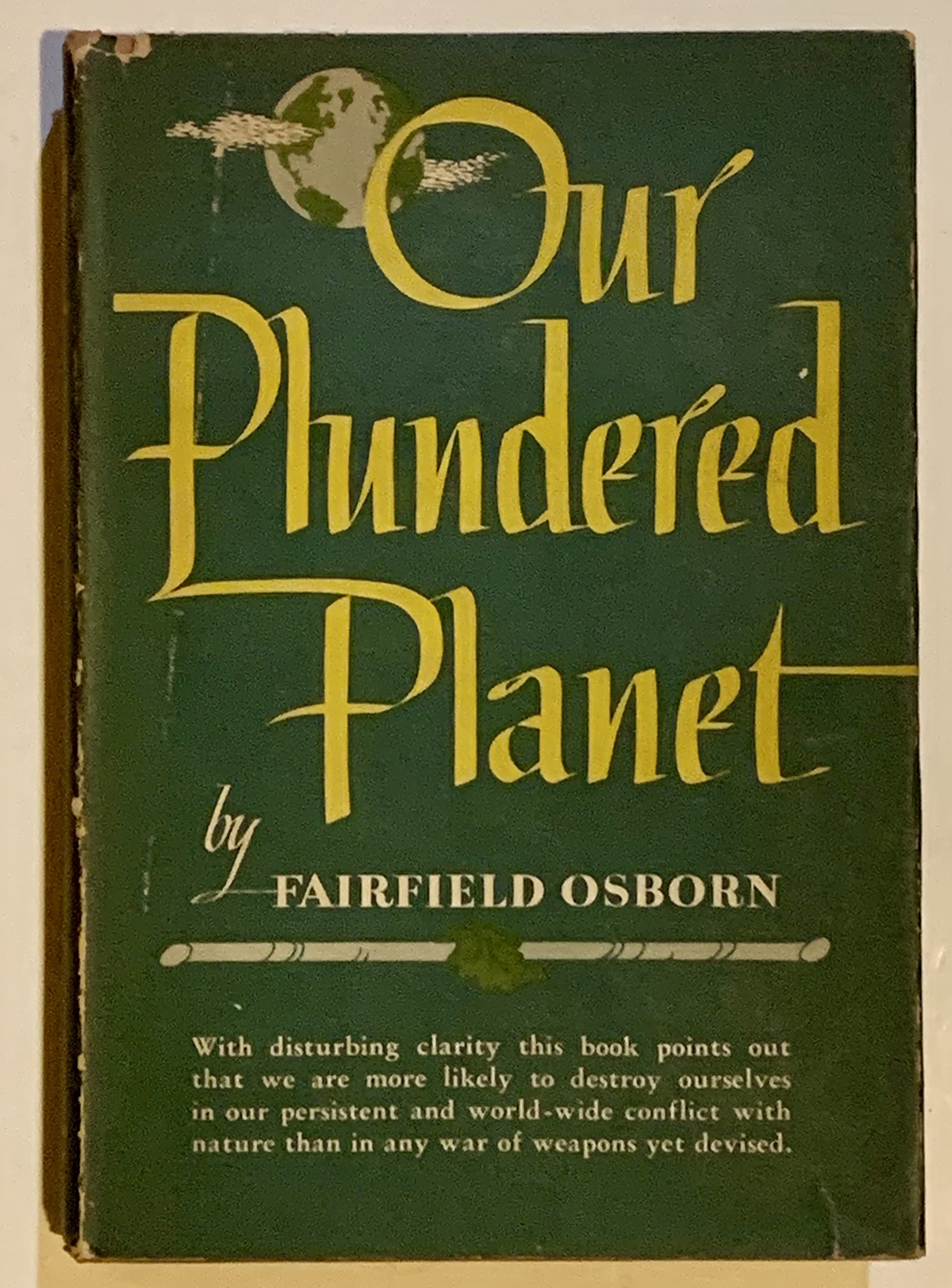 Our Plundered Planet Books