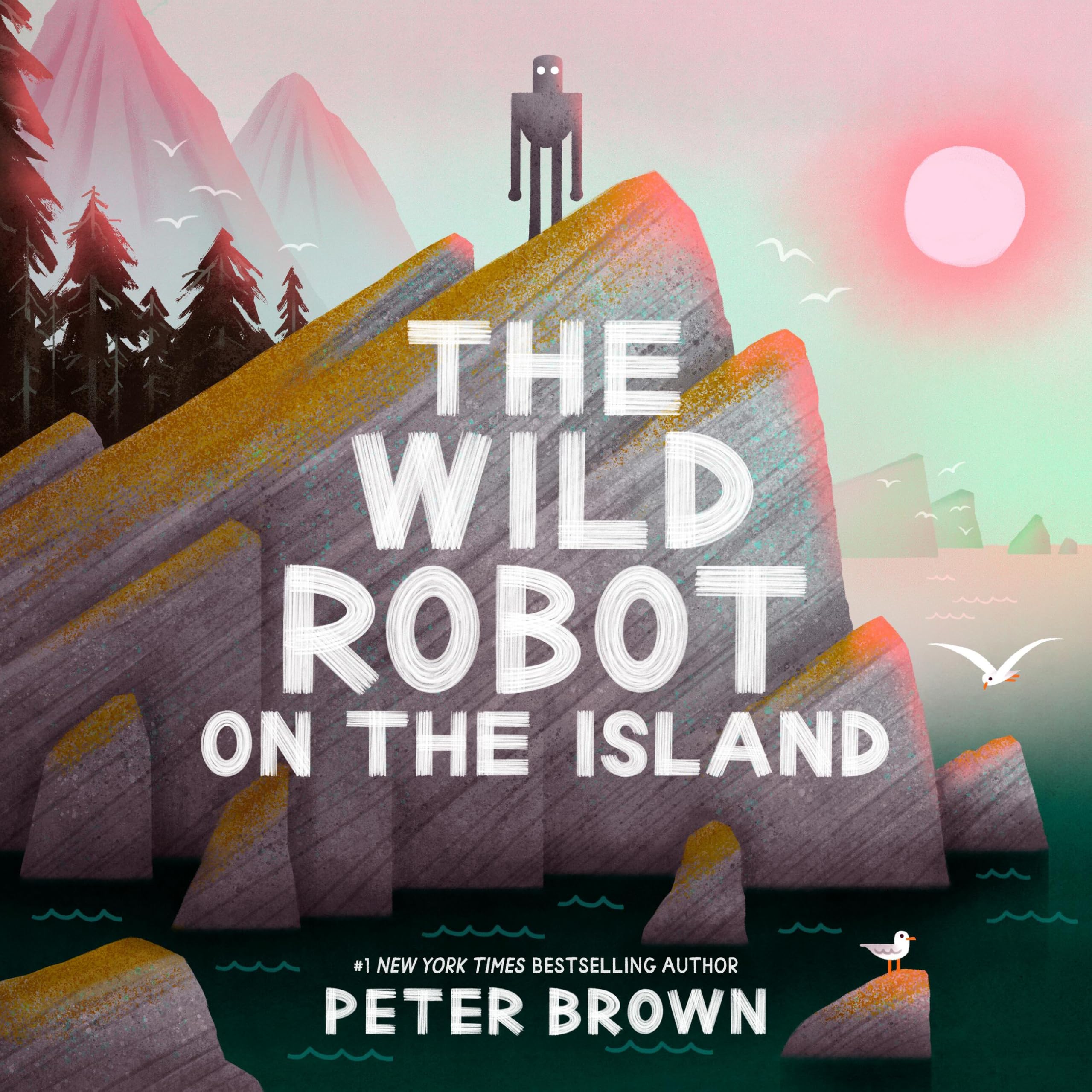 The Wild Robot on the Island: An Illustrated Picture Book Adaptation of The Wild Robot Non-fiction