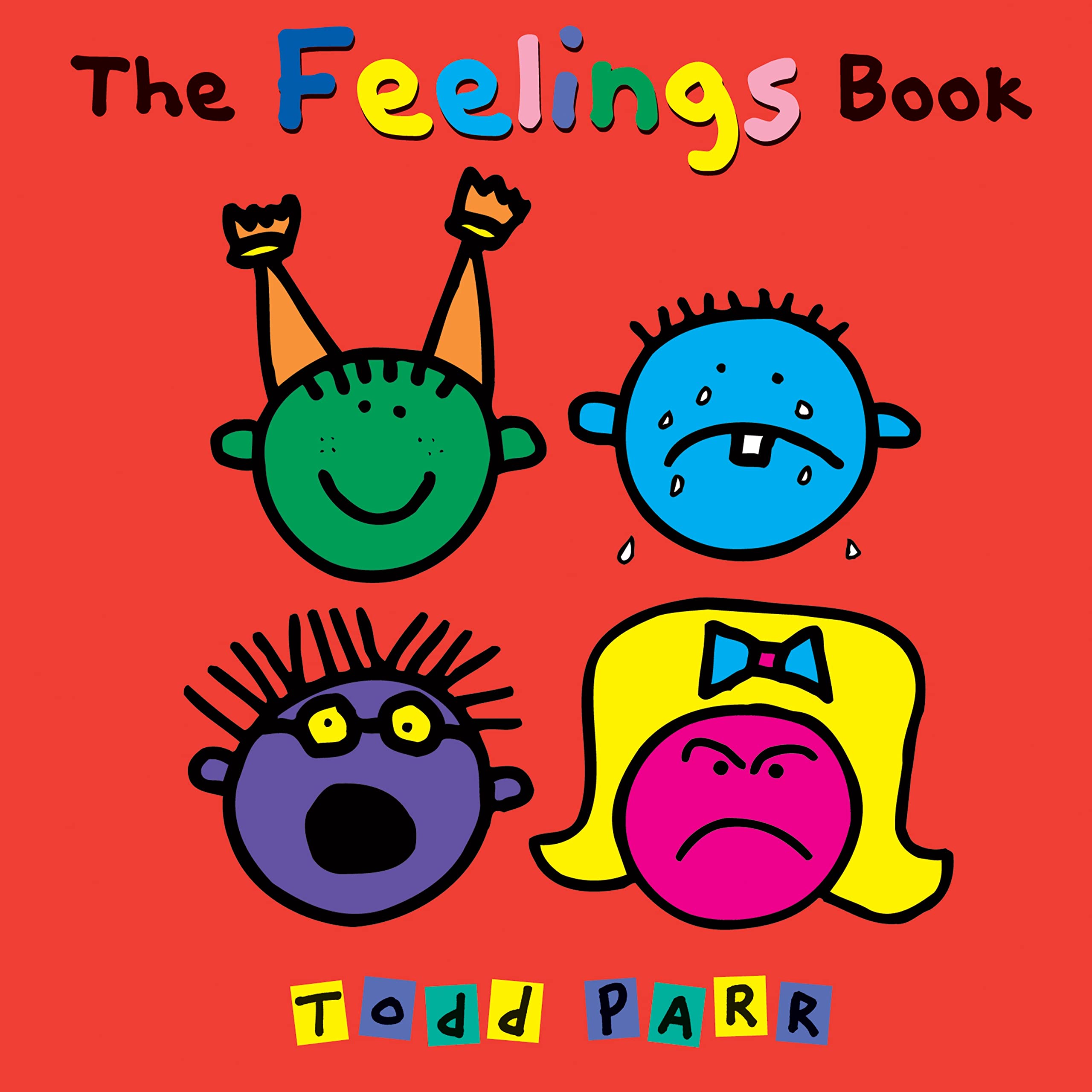 The Feelings Book (Todd Parr Classics) Novels & Short Stories