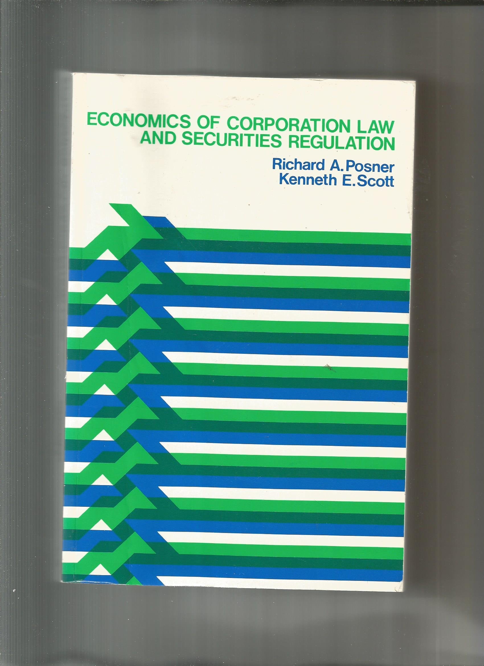 Economics of Corporation Law and Securities Regulation (Reader Series) Law