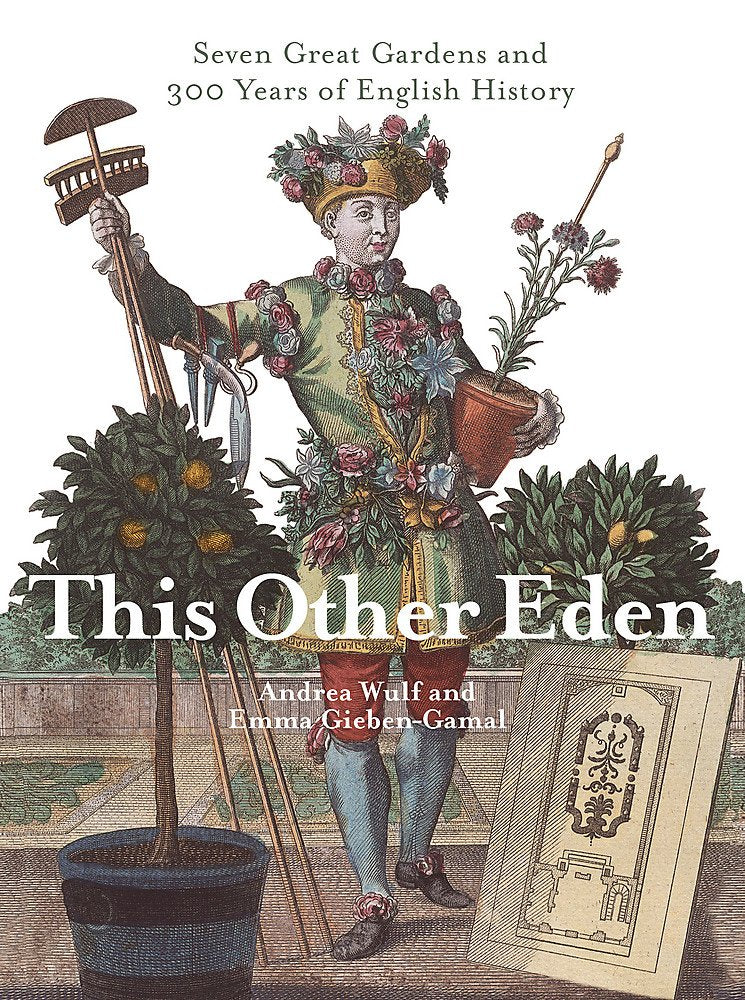 This Other Eden: Seven Great Gardens and 300 Years of English History Film, Art & Culture