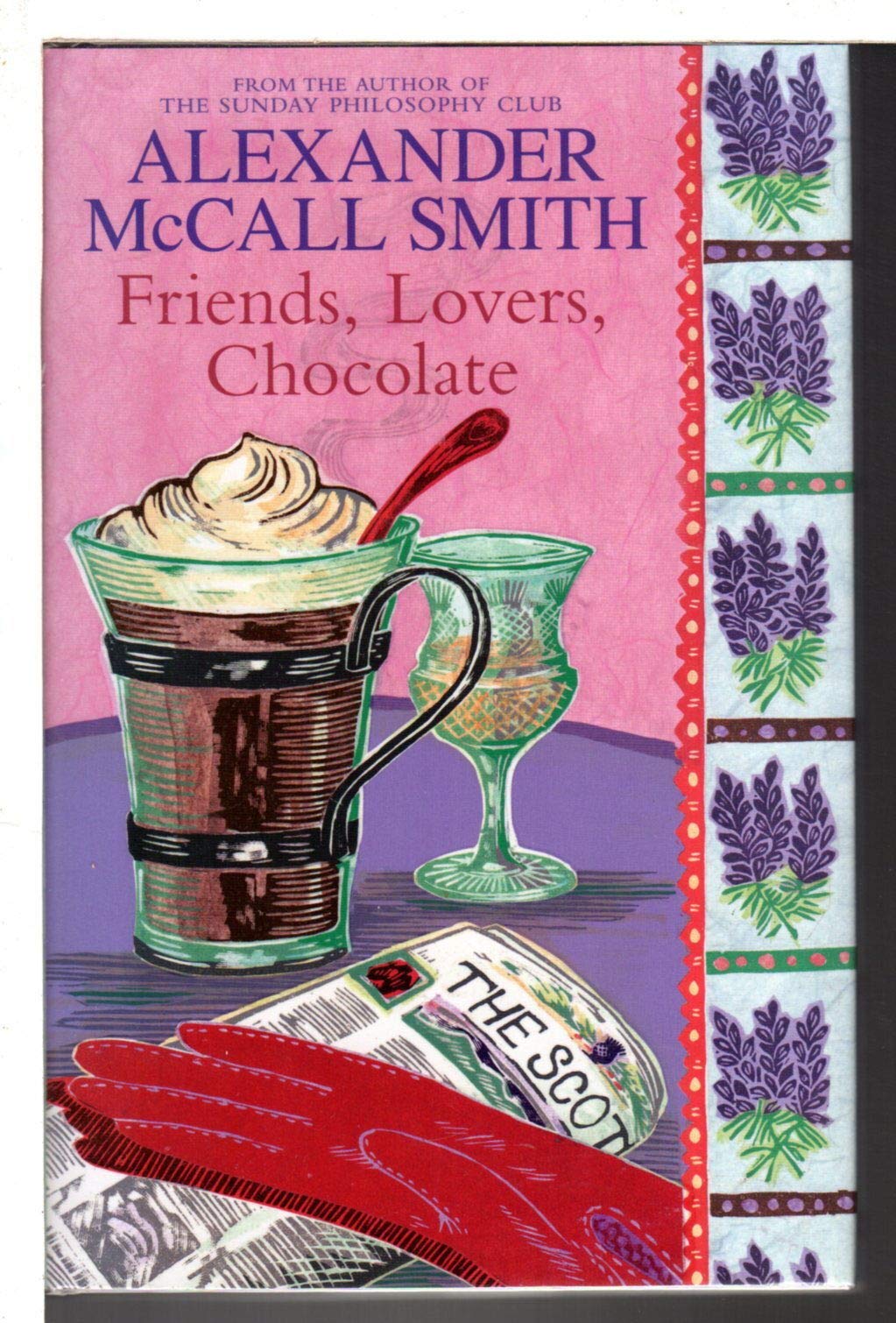 Friends, Lovers, Chocolate: Number 2 in series Contemporary literature