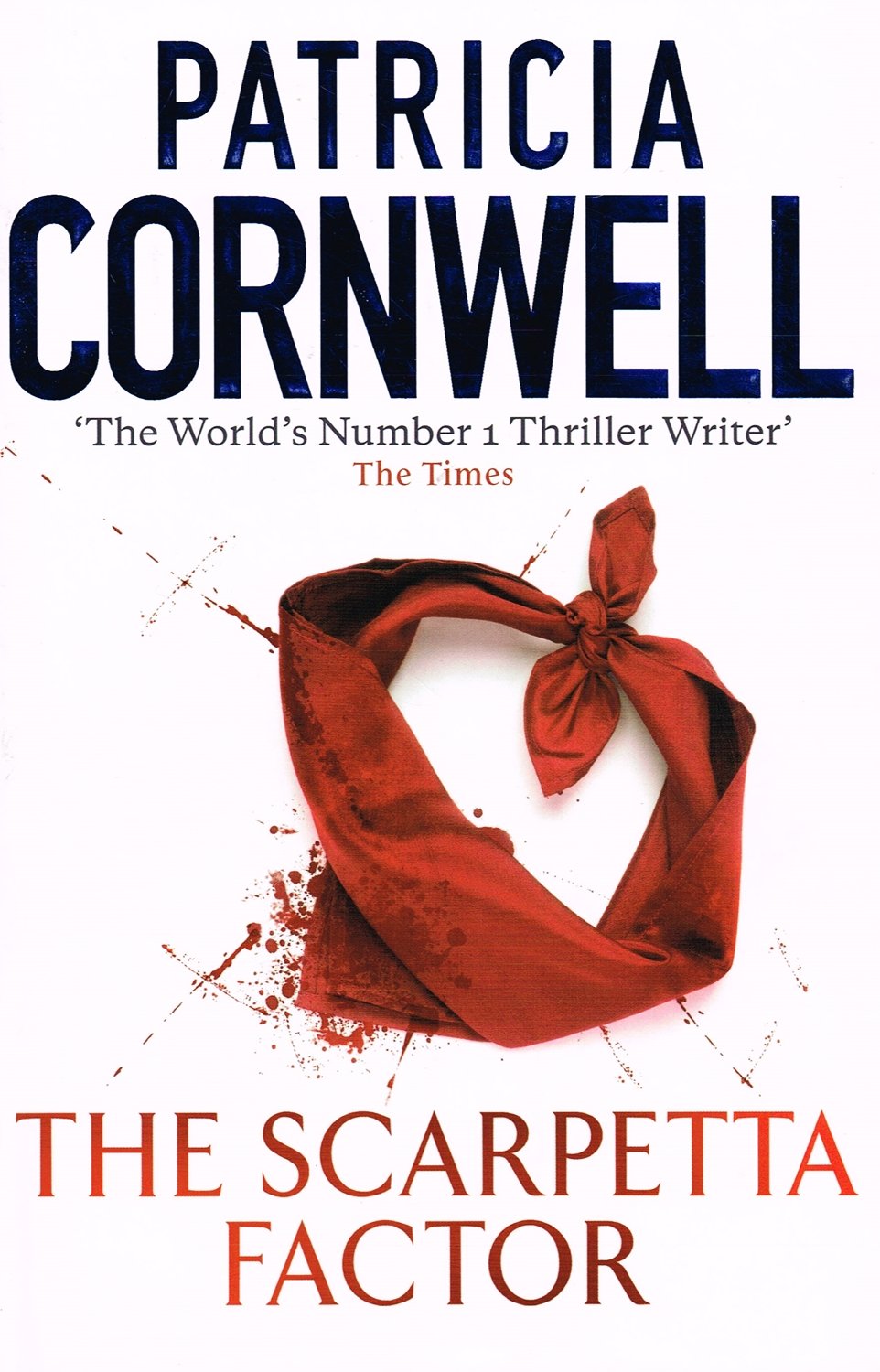 Scarpetta Factor (Scarpetta Novels, Band 17) Contemporary literature Books