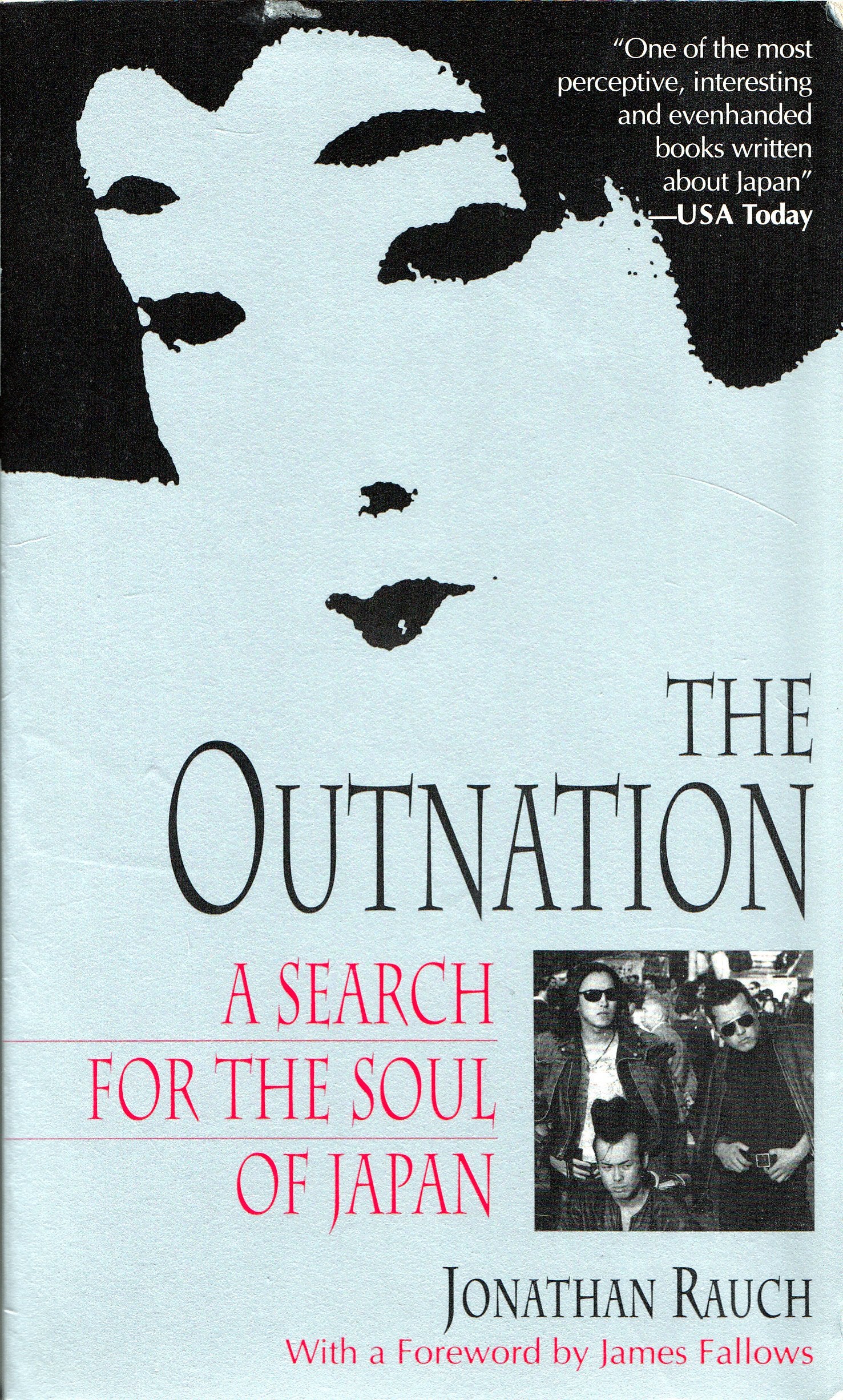 The Outnation: A Search for the Soul of Japan Social Sciences