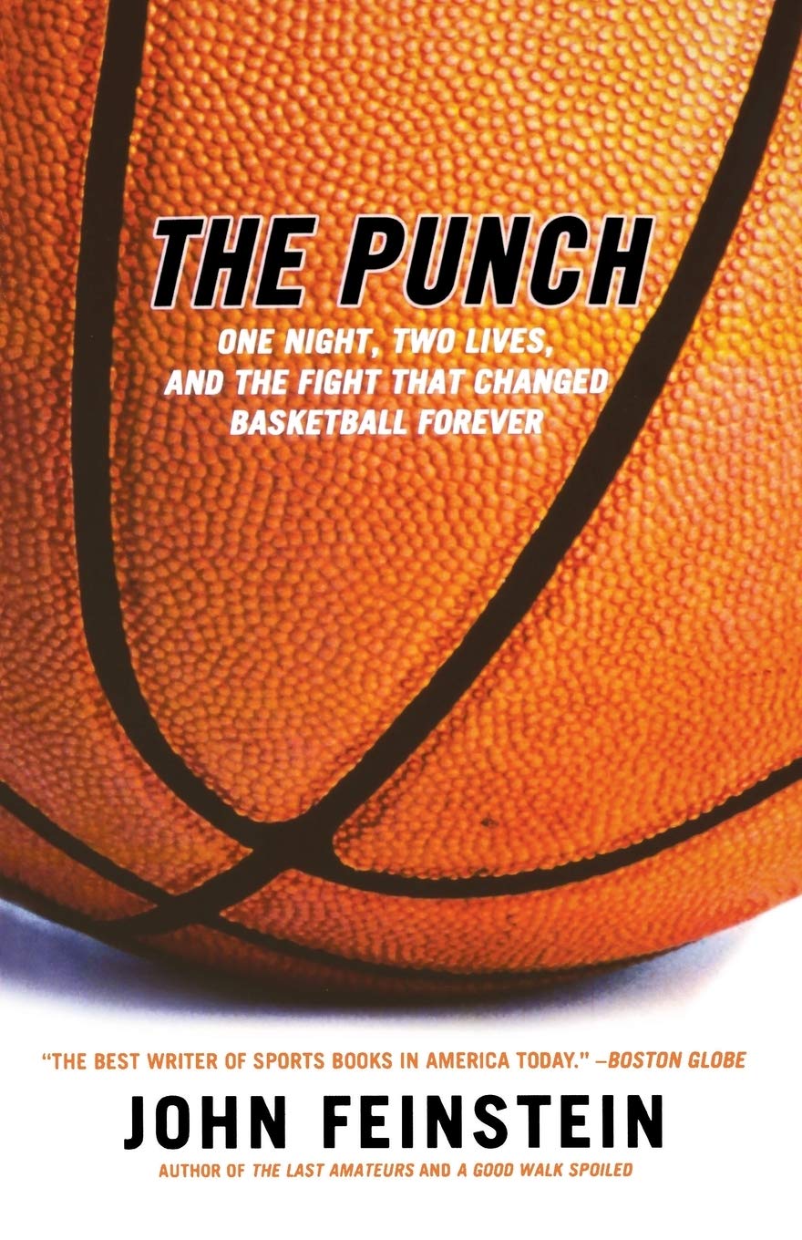 The Punch: One Night, Two Lives, and the Fight That Changed Basketball Forever Social Sciences