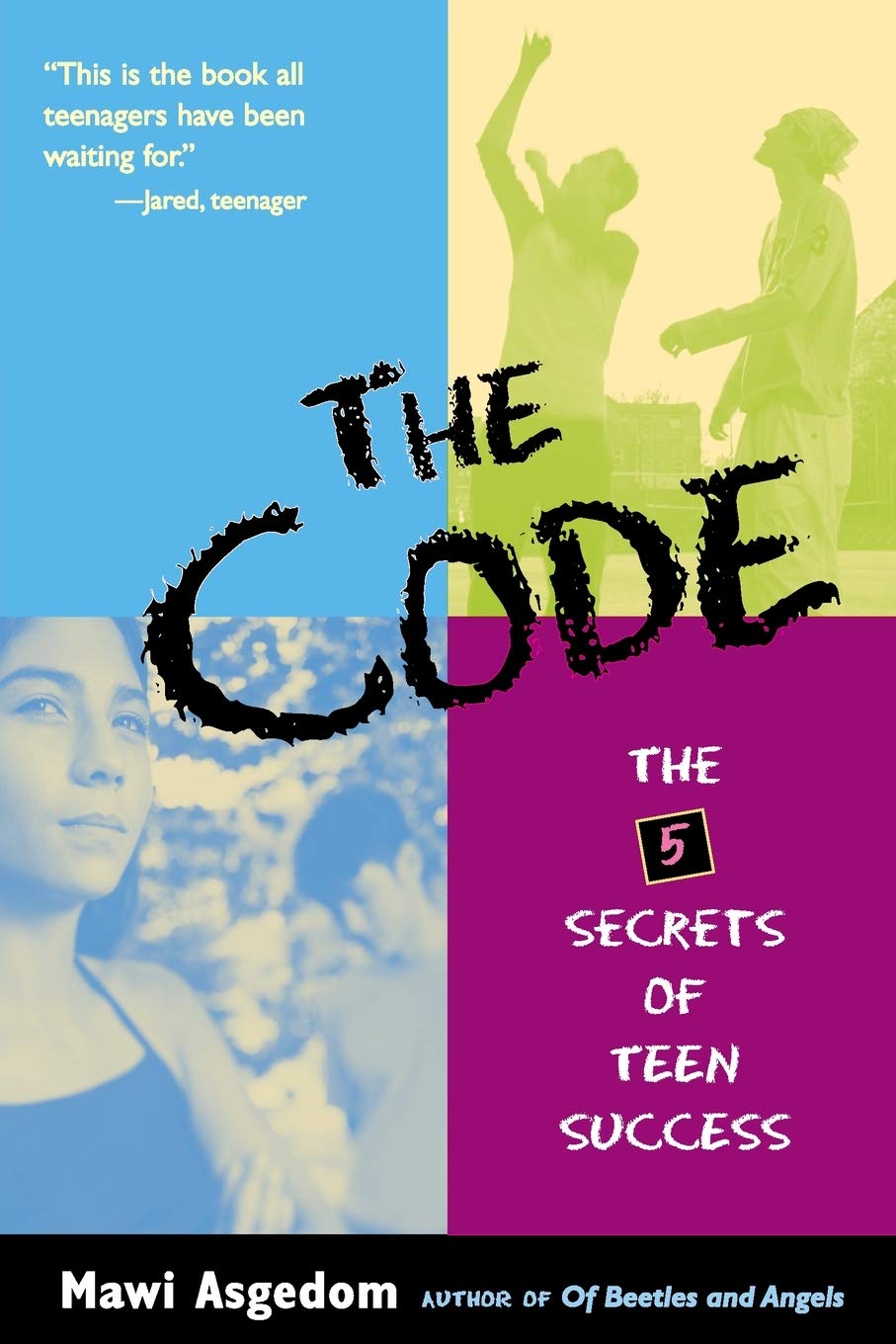 The Code: The 5 Secrets of Teen Success Fiction