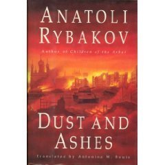 Dust and Ashes (Arbat Trilogy, Vol 3) Contemporary literature