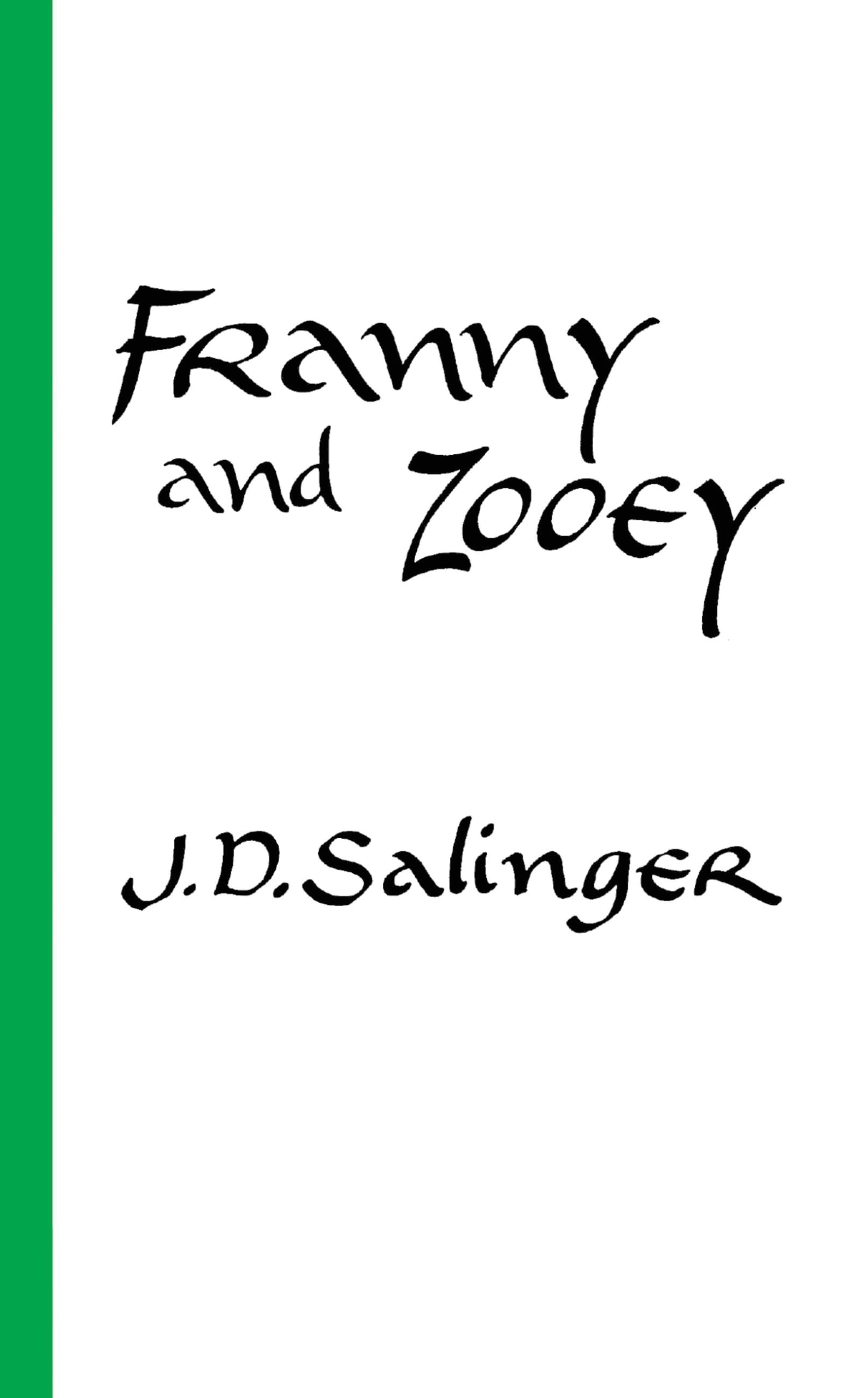 Franny and Zooey Essays & Short Stories