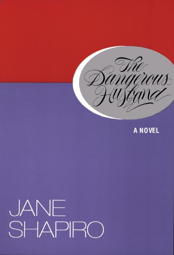 The Dangerous Husband: A Novel Contemporary literature