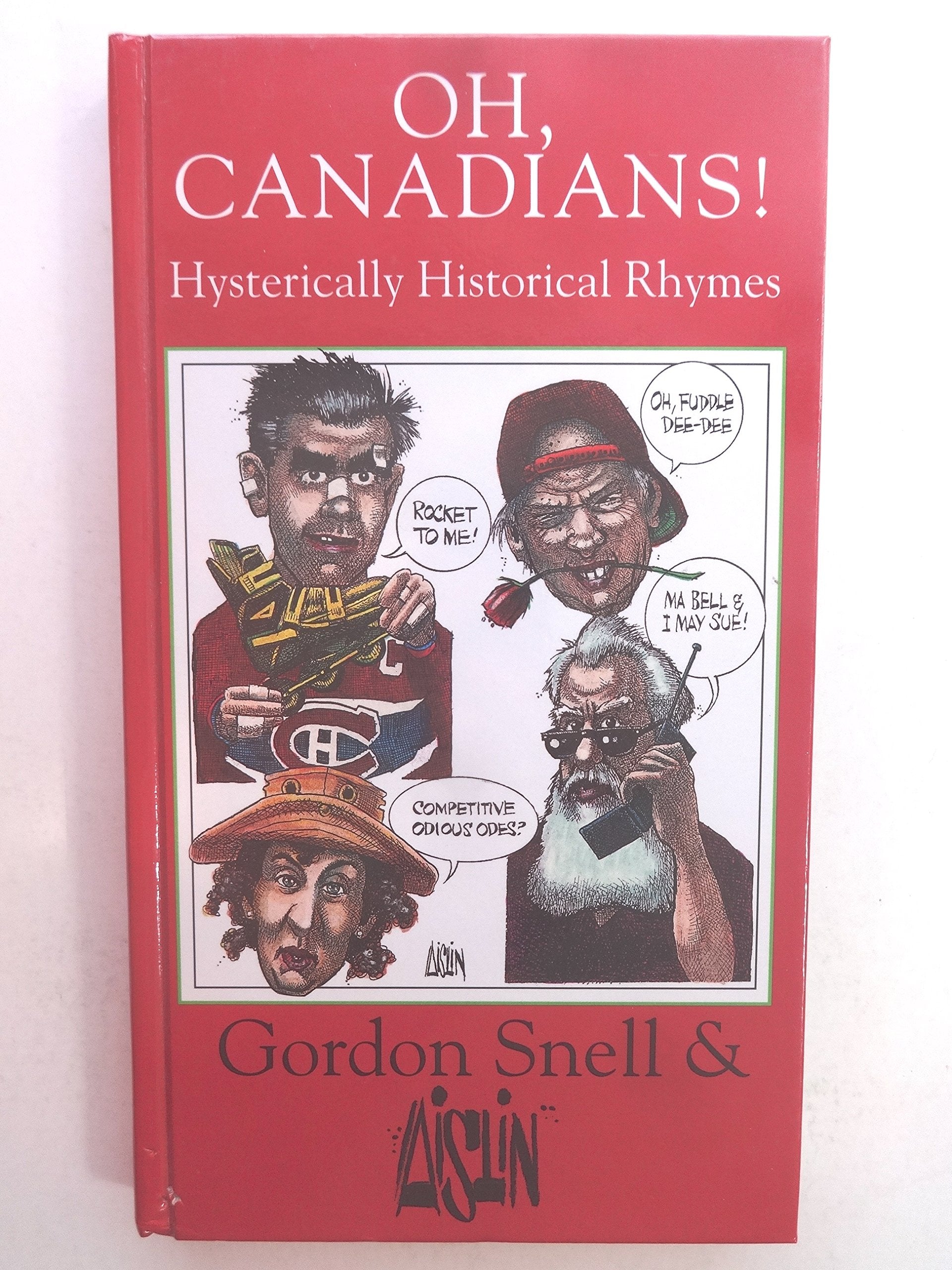 Oh, Canadians! : Hysterically Historical Rhymes book
