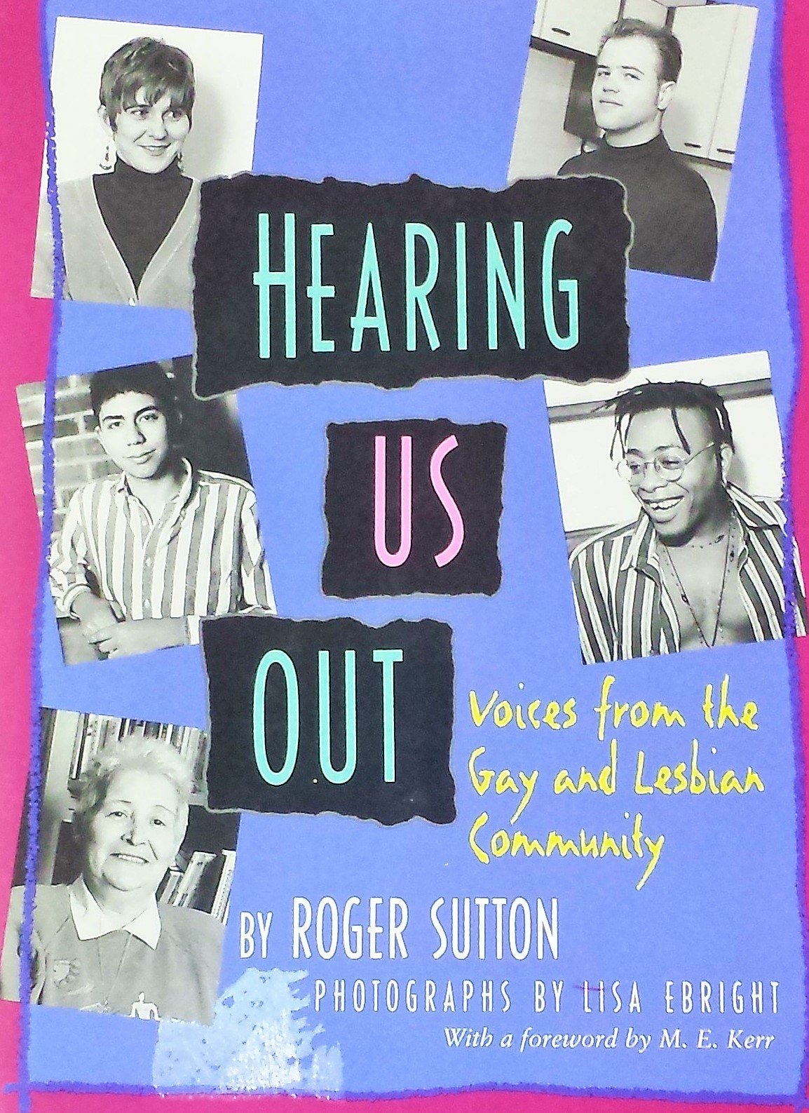 Hearing Us Out: Voices from the Gay and Lesbian Community book