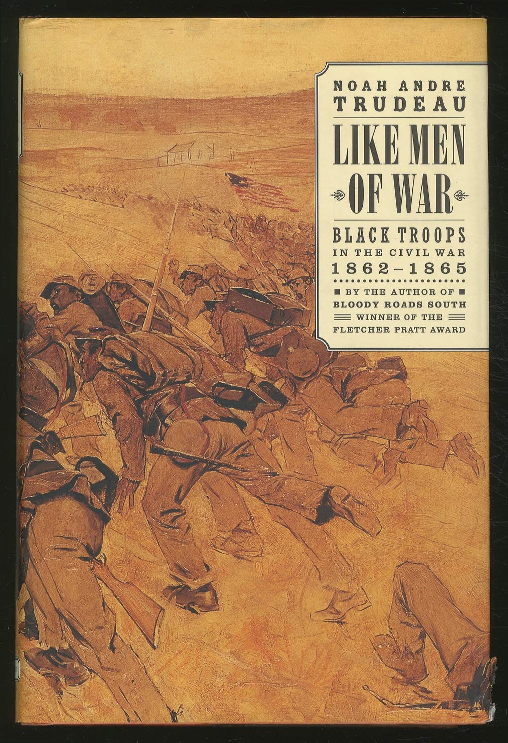 Like Men of War: Black Troops in the Civil War, 1862-1865 Books