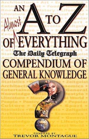 An A to Z of Almost Everything Philosophy
