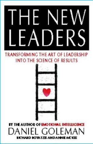 The New Leaders: Transforming the Art of Leadership into the Science of Results Business, Finance & Career