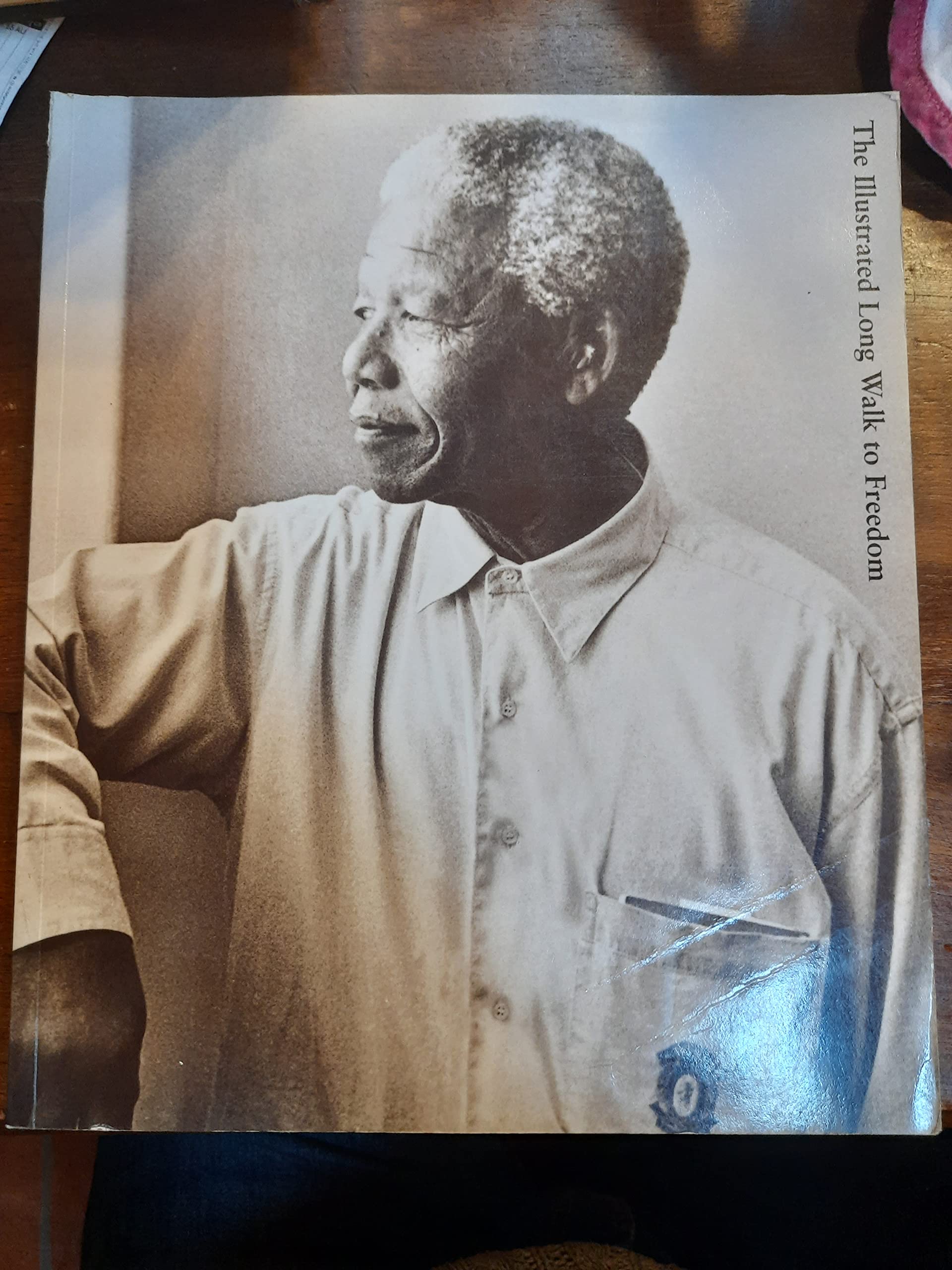 The Illustrated Long Walk To Freedom Memories