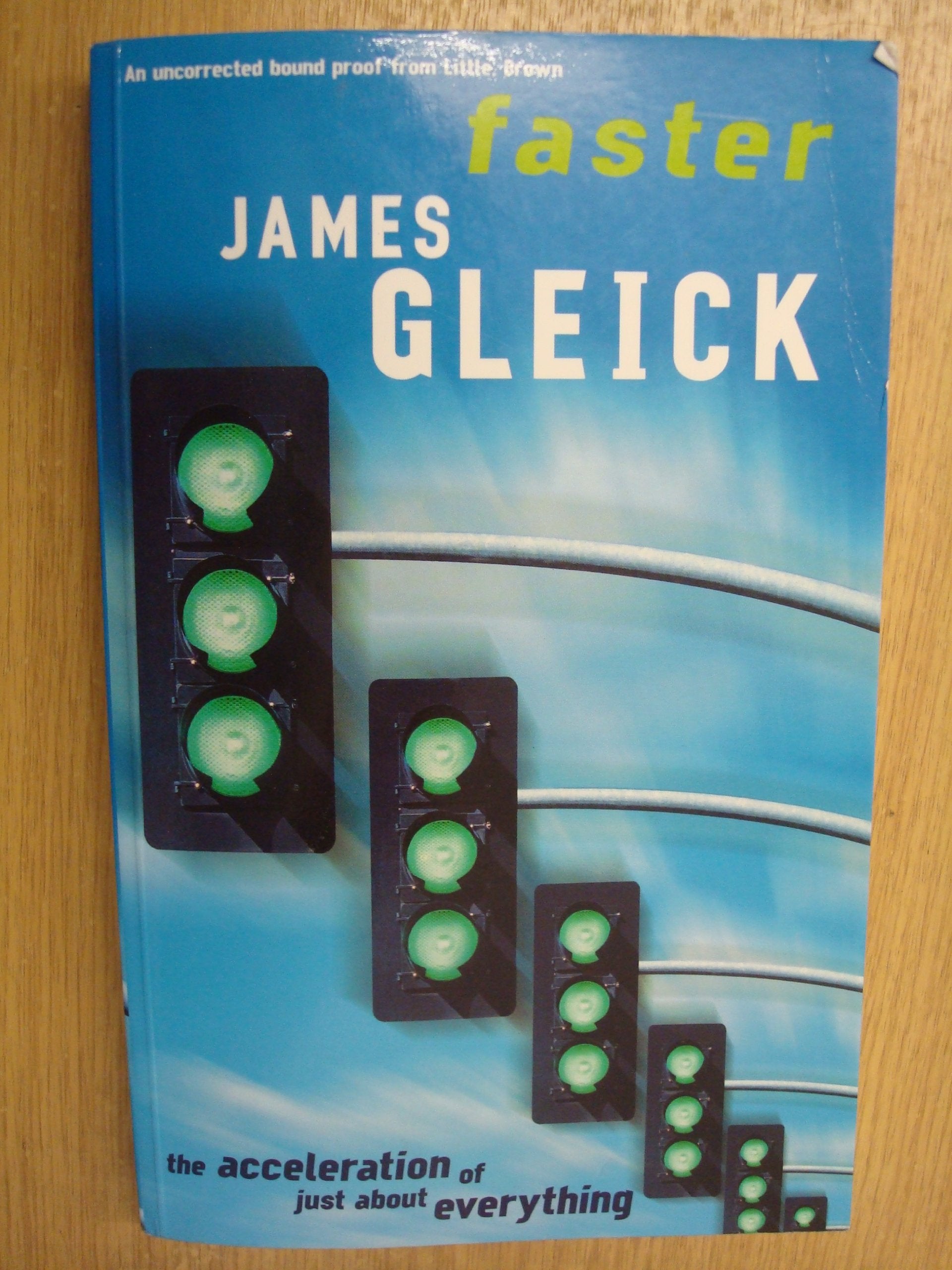 Faster: The Acceleration of Just About Everything Law