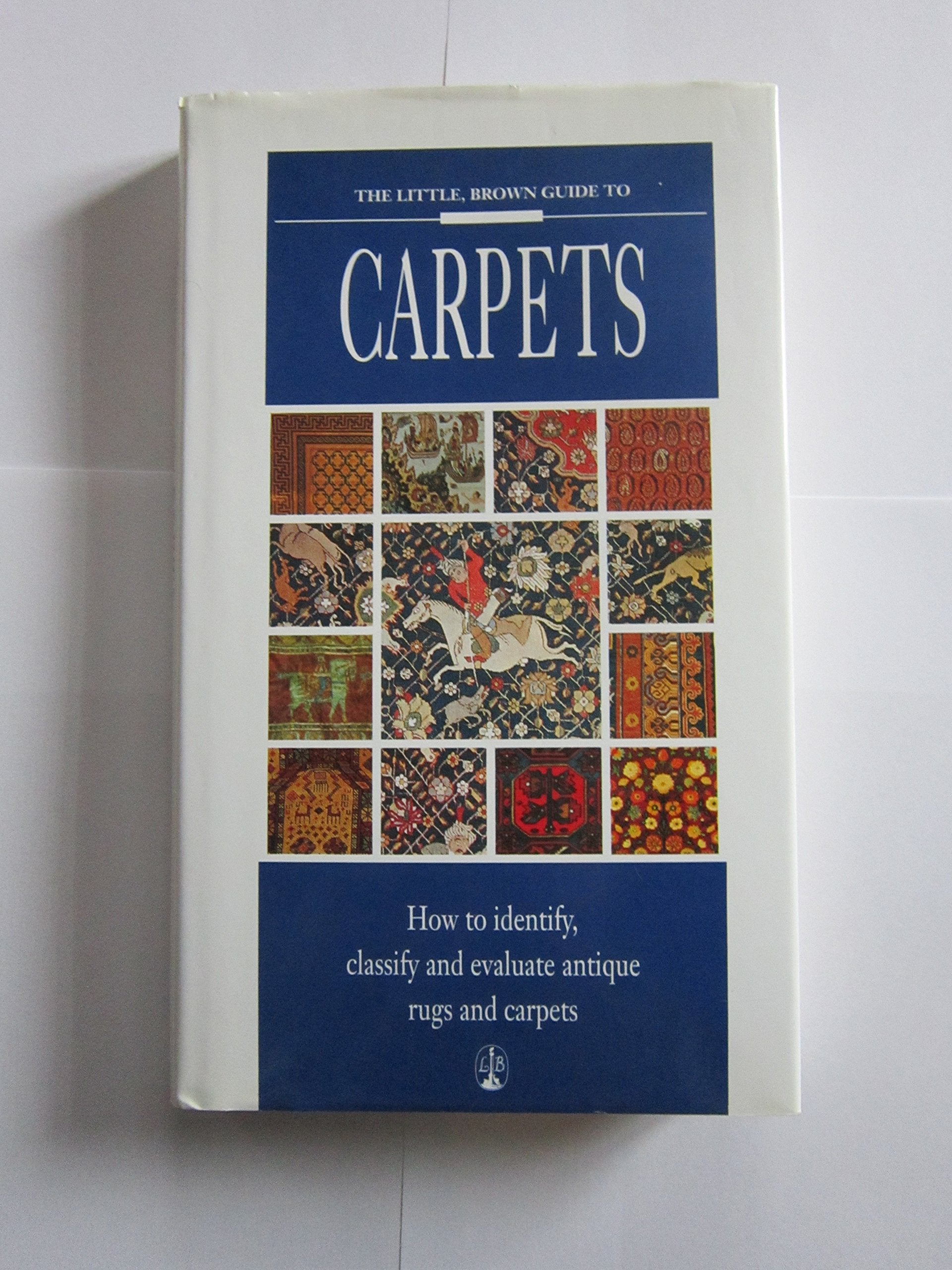Little, Brown Guide to Carpets book