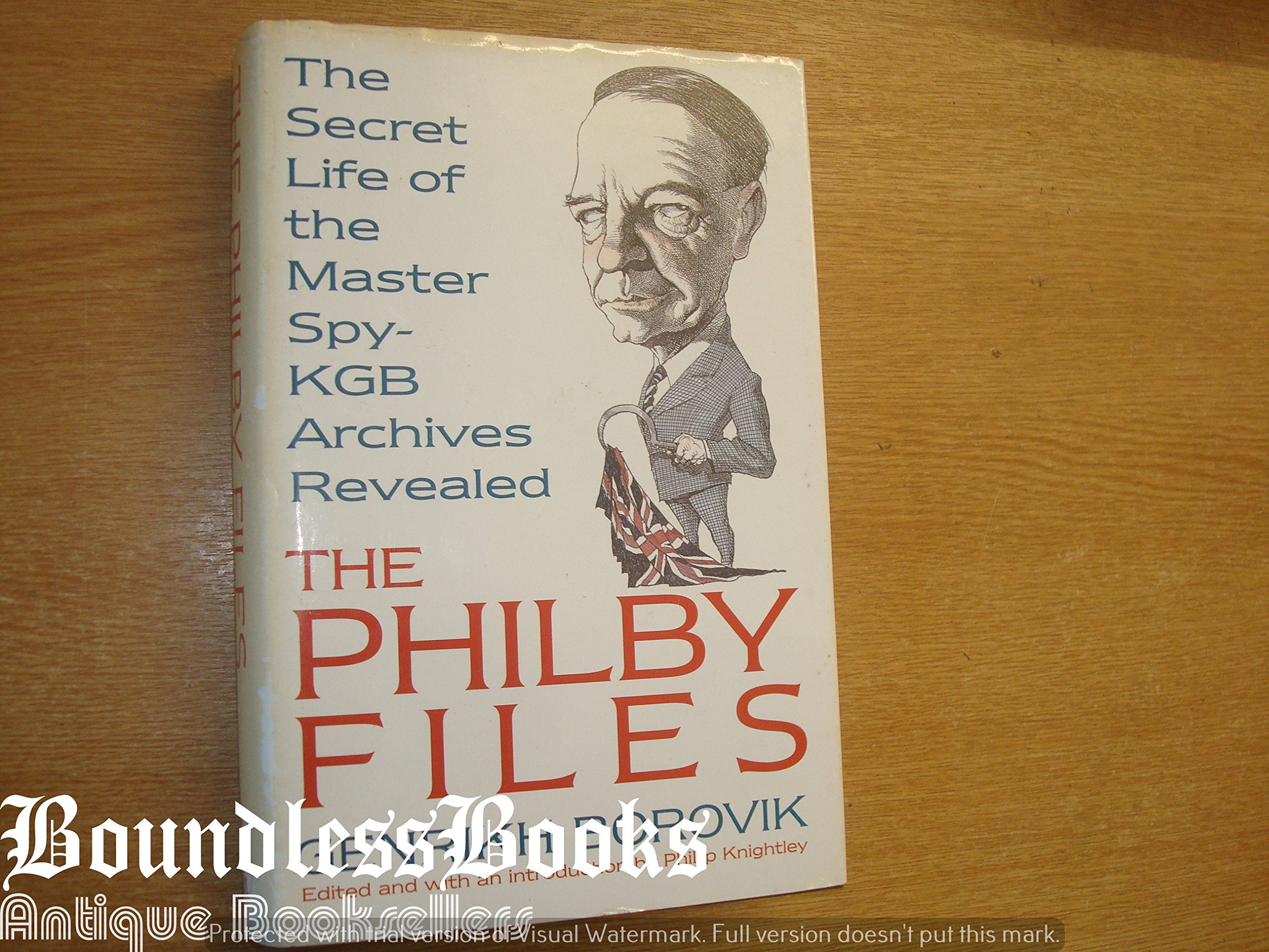 The Philby Files: The Secret Life of the Master Spy - KGB Archives Revealed Science Books