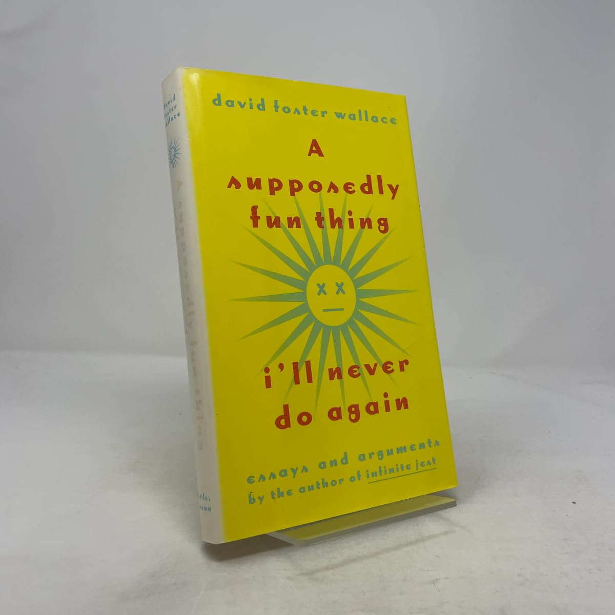 A Supposedly Fun Thing I'll Never Do Again: Essays and Arguments Tag - Author of Infinite Jest Essays & Short Stories