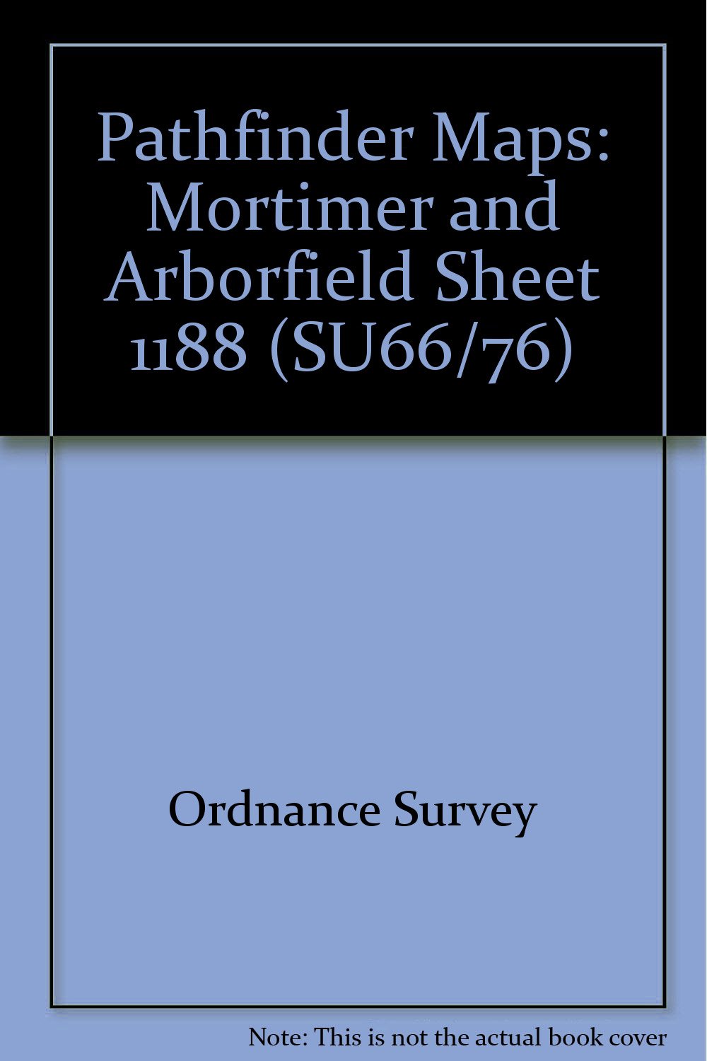 Mortimer and Arborfield (Sheet 1188 (SU66/76)) (Pathfinder Maps, Band 1188) Maps & Plans
