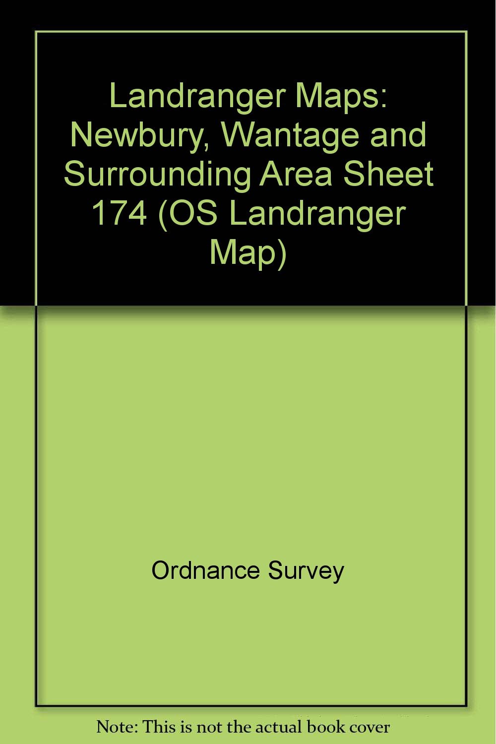 Newbury, Wantage and Surrounding Area (Sheet 174) (OS Landranger Map, Band 174) Maps & Plans
