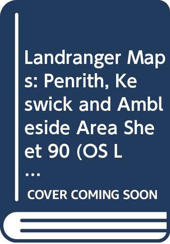 Penrith, Keswick and Ambleside Area (Sheet 90) book