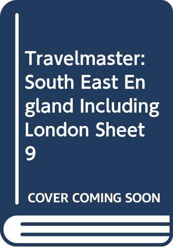 South East England Including London (Sheet 9) (Travelmaster S.) Maps & Plans