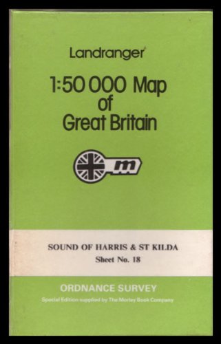 Landranger Map 0018: Sound of Harris & St Kilda (OS Landranger Map, Band 18) Maps & Plans