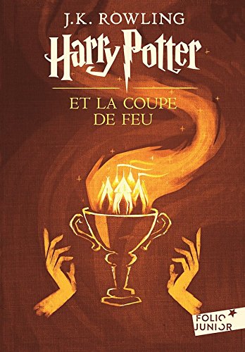 Harry Potter Et La Coupe De Feu / Harry Potter and the Goblet of Fire book