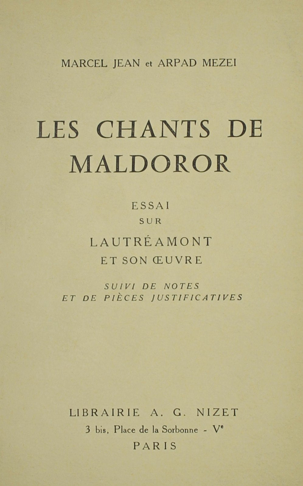 Les Chants De Maldoror: Essai Sur Leautreamont Et Son Oeuvre-suivi De Notes book