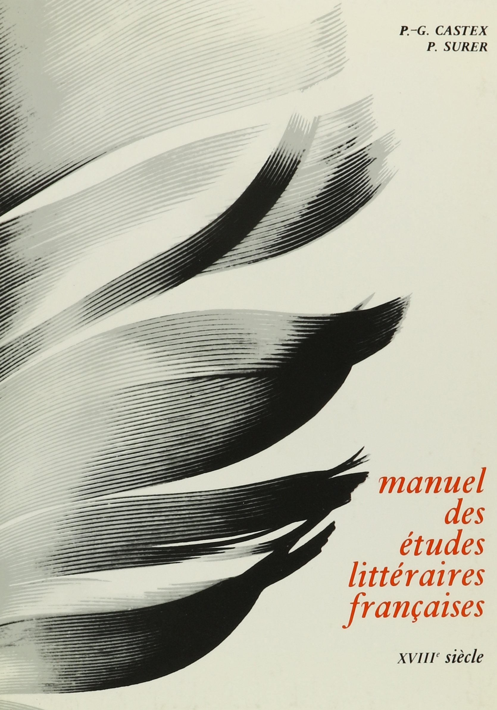 Manuel Des Etudes Litteraires Francaises: Xviiie Siecle book
