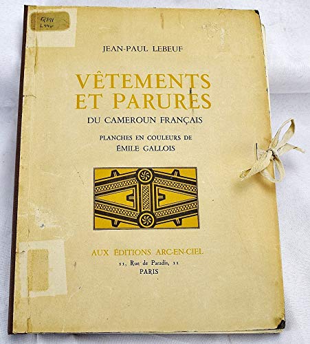 Vetements Et Parures Du Cameroun Francais book