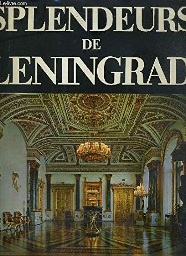 Splendeurs De Leningrad Et De Ses Environs book