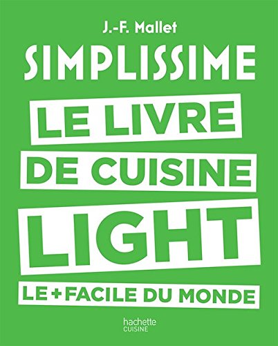 Simplissime light: Le livre de cuisine light le + facile du monde (French Edition) Books