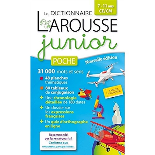 Larousse junior poche 7-11 ans CE/CM - dictionnaire du francais (French Edition) Reference Books