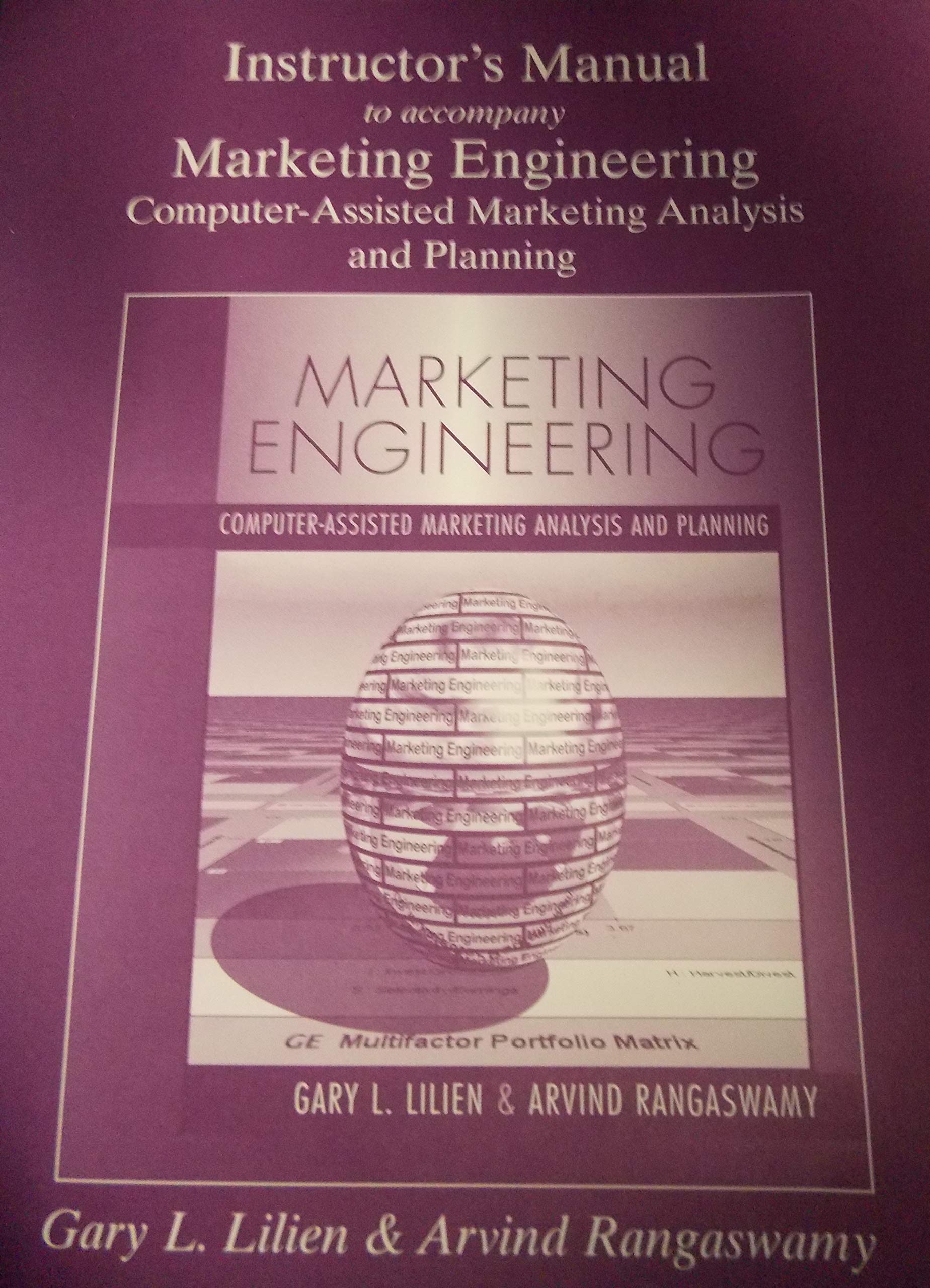 Instructor's Manual to Accompany Marketing Engineering Computer-Assisted Marketing Analysis and Planning Books