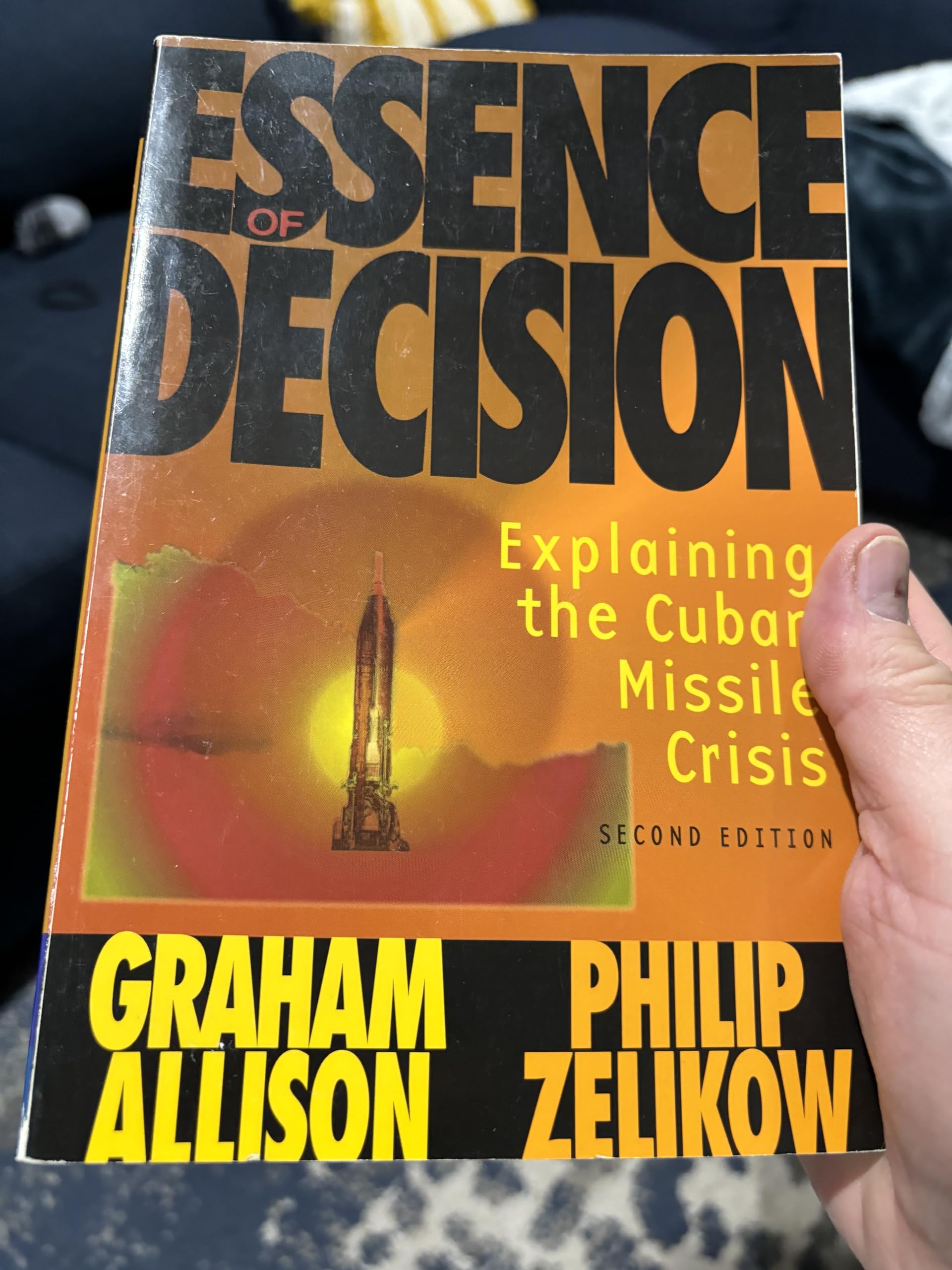 Essence of Decision: Explaining the Cuban Missile Crisis Law