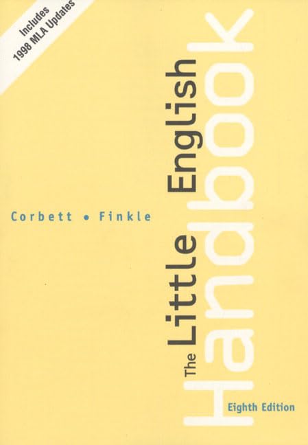 The Little English Handbook: Choices and Conventions (MLA Update) Social Sciences
