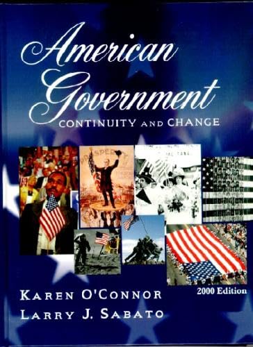 American Government: Continuity and Change, 2000 Edition, Hardcover Social Sciences