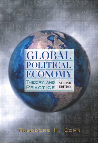 Global Political Economy: Theory and Practice: United States Edition Business, Finance & Career
