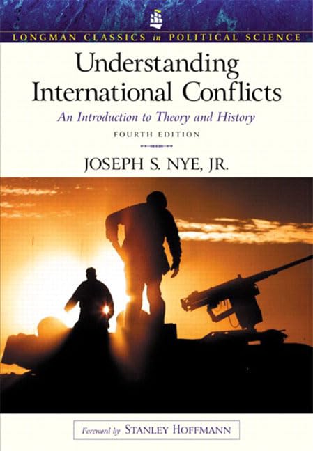 Understanding International Conflicts: An Introduction to Theory and History (Longman Classics in Political Science) Law