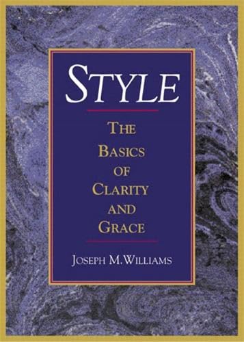 Style: The Basics of Clarity and Grace Media & Communication