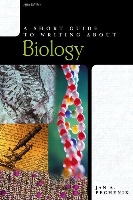 A Short Guide to Writing About Biology (The Short Guide Series) Social Sciences