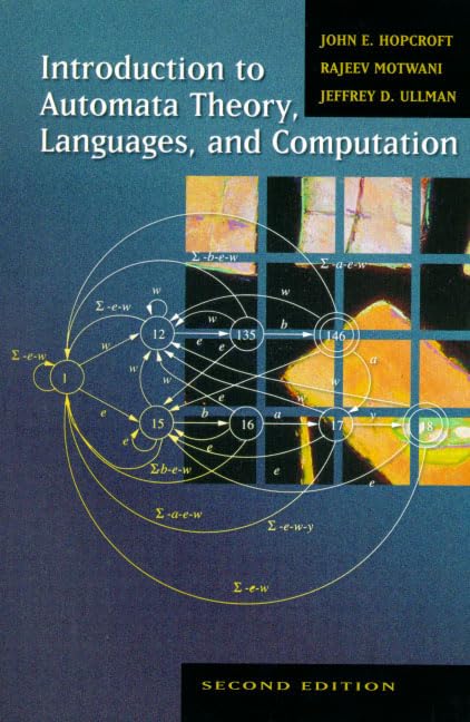 Introduction to Automata Theory, Languages, and Computation: International Edition Computer Science