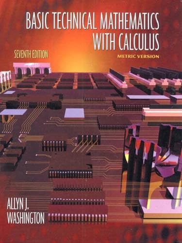 Basic Technical Mathematics with Calculus Metric Version: International Edition Mathematics Books