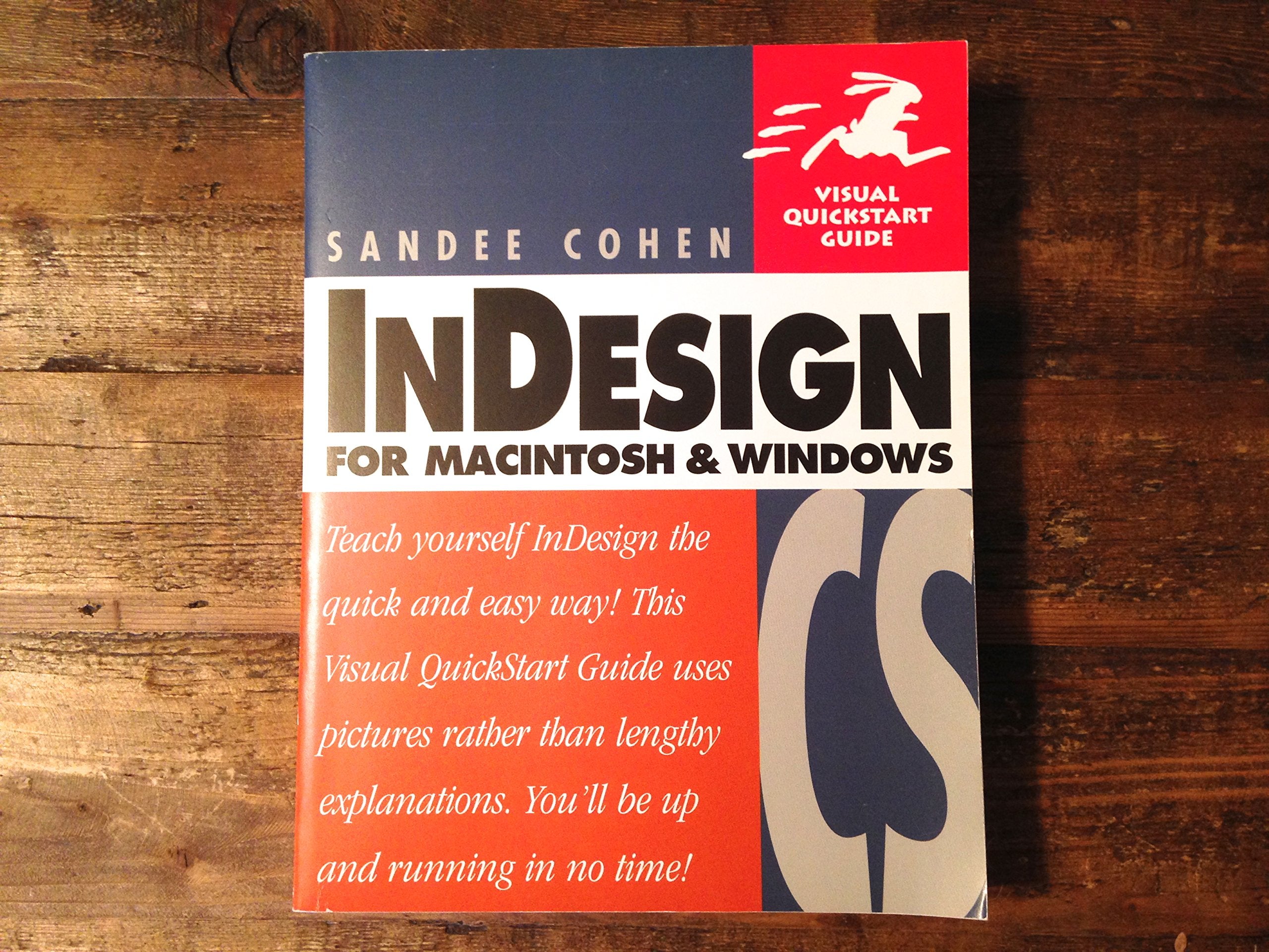 InDesign CS for Macintosh and Windows: Visual QuickStart Guide (Visual Quickstart Guides) Computer Science