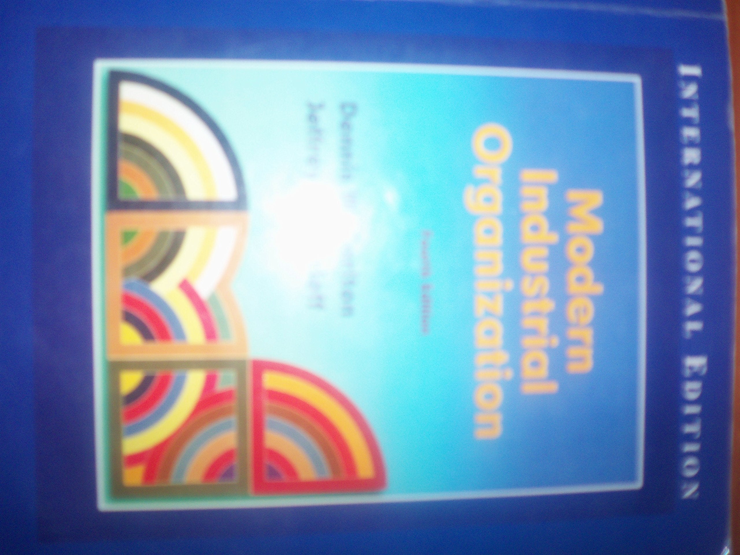 Modern Industrial Organization: International Edition Business, Finance & Career
